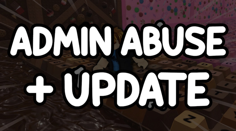 Admin Abuse + Update