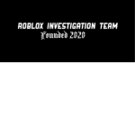 Official RobIox Investigation Team
