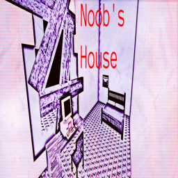 Noob's House (RELEASE)