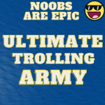 ULTIMATE TROLLING ARMY