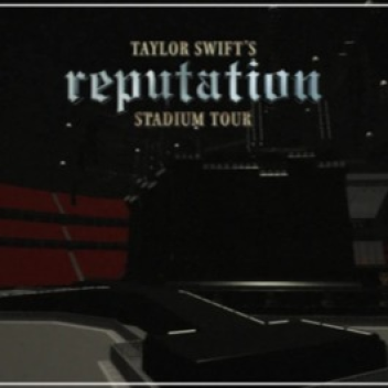 BP | The Reputation Stadium Tour