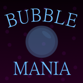 [Under Revamp] Bubble Mania