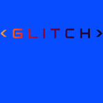 < G L I T C H >