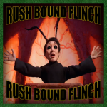 Rush Bound Flinch