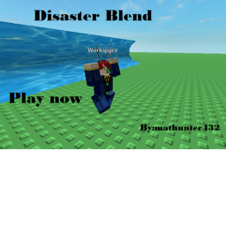 Roblox DIsaster blend
