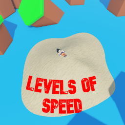 Levels Of Speed [BETA]