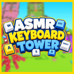 🔊 Keyboard Tower [ASMR]