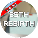 25th Rebirth!!