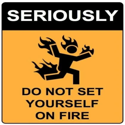 Funny safety sign