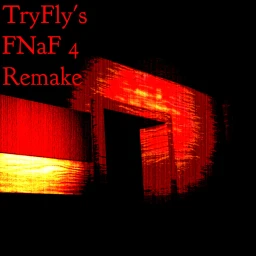[ WILL BE BACK UP ] TryFly's FNaF 4 Remake icon