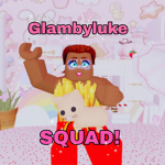 Glambyluke Squad!