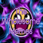 The Wholesome Memes