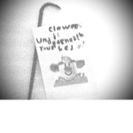 The clown under your bed