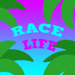RACE LIFE (UPDATE)