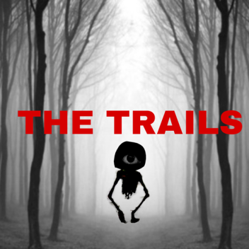 THE TRAILS