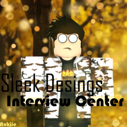 Sleek Designs°'s  Interview center