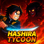 Hashira Tycoon
