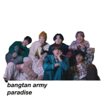 Bangtan Army Paradise