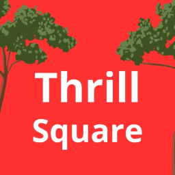 Thrill Square