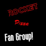Rocket Pizza Fan Group