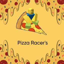 Pizza Racer's