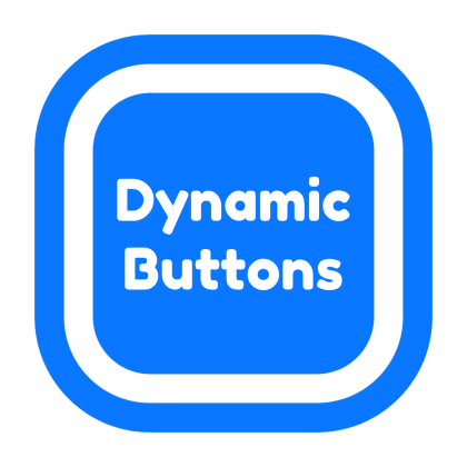 Dynamic Buttons