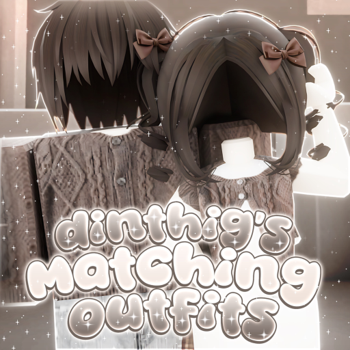 Dinthig's Matching Outfits Ideas icon