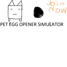 Pet Egg Opener Simulator