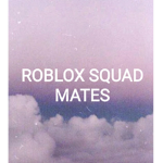 Roblox Squad Mates