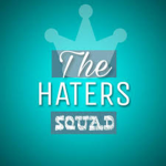 The haters squad💯💯💯💯