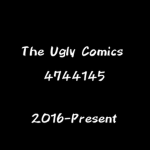 The ugly comics!