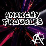 Anarchy Trouble's