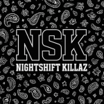 Nightshift Killaz
