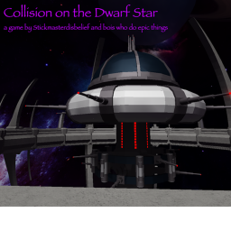 Collision on the Dwarf Star