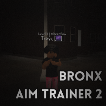 [❗BACK❗] Bronx Aim Trainer 2❗