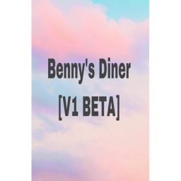 Benny's Diner [Beta]
