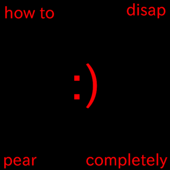 how to disappear completely