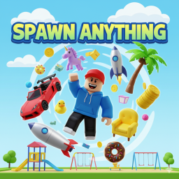 spawn anything
