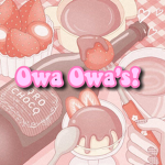 Owa Owa's </3