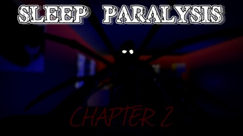[CHAPTER 2] Sleep Paralysis