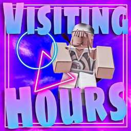 Visiting Hours {WIP}