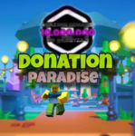 Donation Paradise!!!