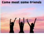 Come meat some friends