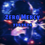 Zero-Mercy