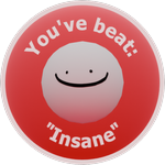 You've beat: "Insane"