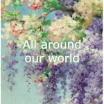 All around our world