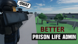 Prison Life Admin Ale jest lepiej