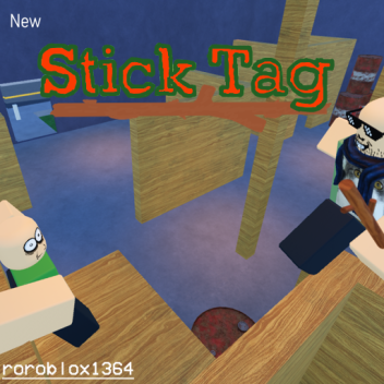 Stick Tag