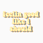 just vibin’