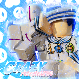 Crazy Adventures [PUBLIC TESTING]